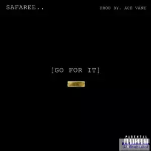 Safaree - Go For It